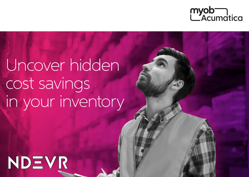 MYOB Acumatica - Uncover hidden costs savings e book MYOB Inventory MYOB Acumatica