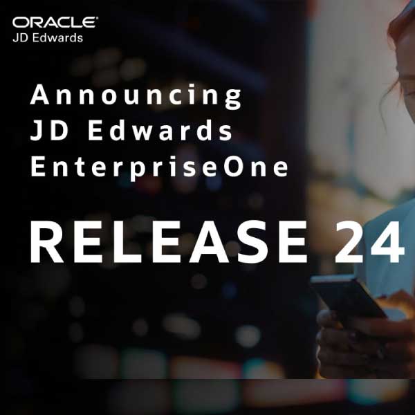 JD Edwards Release 24 - Application Enhancements